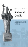Cover-Bild zum Titel 'Stab und Quelle' von 'Calasanz Ziesche'
