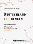 Cover-Bild zum Titel 'Deutschland neu denken' von ''