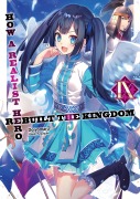 Cover-Bild zum Titel 'How a Realist Hero Rebuilt the Kingdom: Volume 9' von 'Dojyomaru'
