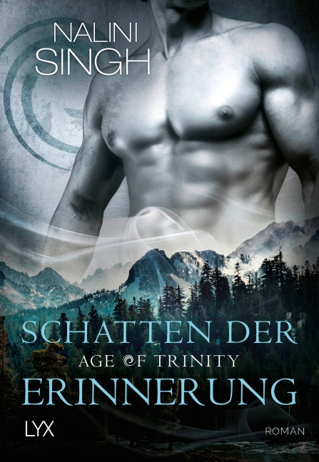 Age of Trinity - Schatten der Erinnerung - Nalini Singh