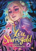 Lia Sturmgold - Die verzauberte Mitternacht - Aniela Ley