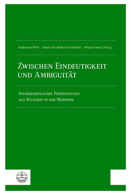 Zwischen Eindeutigkeit und Ambiguität - 