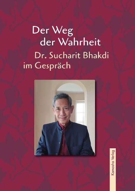 Der Weg der Wahrheit - Sucharit Bhakdi