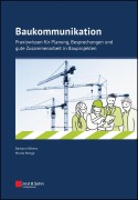 Cover-Bild zum Titel 'Baukommunikation' von 'Barbara Nilkens, Moritz Menge'