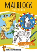 Cover-Bild zum Titel 'Malblock - Tiere im Zoo' von ''