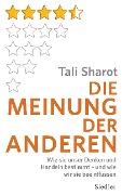 Cover-Bild zum Titel 'Die Meinung der anderen' von 'Tali Sharot'