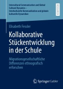 Cover-Bild zum Titel 'Kollaborative Stückentwicklung in der Schule' von 'Elisabeth Fessler'