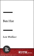 Cover-Bild zum Titel 'Ben Hur' von 'Lew Wallace'