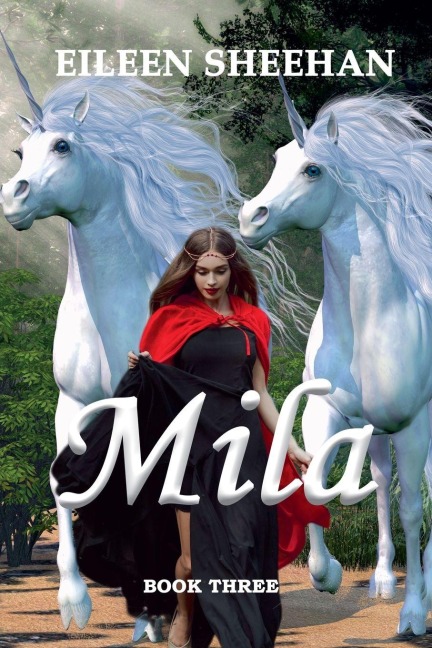 Mila (Book 3) - Eileen Sheehan