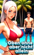Cover-Bild zum Titel 'Oben ohne aber nicht allein' von 'Daniel Bock'