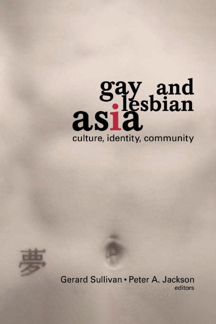 Gay and Lesbian Asia - 
