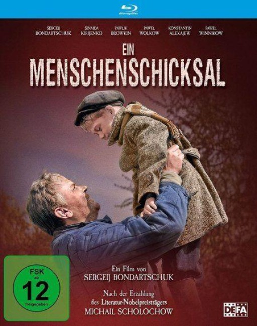 Ein Menschenschicksal - Yuri Lukin, Fyodor Shakhmagonov, Mikhail Sholokhov, Venyamin Basner
