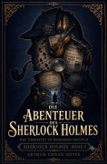 Cover-Bild zum Titel 'Die Abenteuer Des Sherlock Holmes Neu übersetzt in modernes Deutsch' von 'Arthur Conan Doyle'