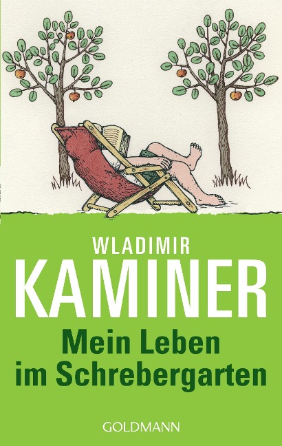 Mein Leben im Schrebergarten - Wladimir Kaminer