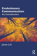 Cover-Bild zum Titel 'Evolutionary Communication' von 'James Lull'