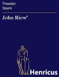 Cover-Bild zum Titel 'John Riew'' von 'Theodor Storm'