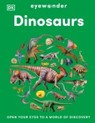 Cover-Bild zum Titel 'Eyewonder Dinosaurs' von 'Dk'