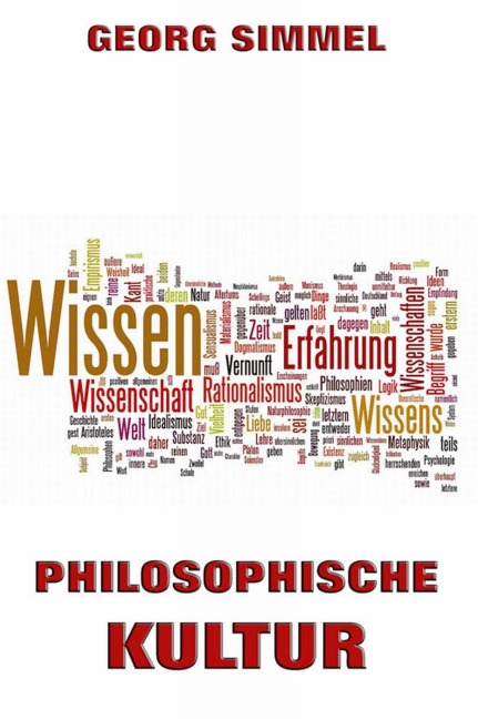 Philosophische Kultur - Georg Simmel