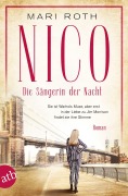 Cover-Bild zum Titel 'Nico - Die Sängerin der Nacht' von 'Mari Roth'