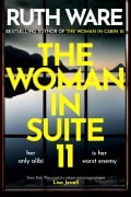 Cover-Bild zum Titel 'The Woman in Suite 11' von 'Ruth Ware'