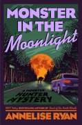 Cover-Bild zum Titel 'Monster in the Moonlight' von 'Annelise Ryan'