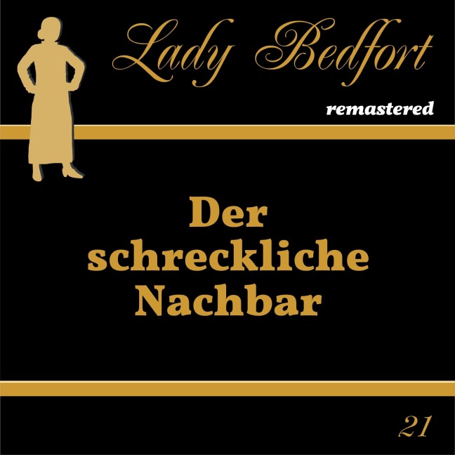 Folge 21: Der schreckliche Nachbar - 
