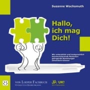 Cover-Bild zum Titel 'Hallo, ich mag Dich!' von 'Susanne Wachsmuth'