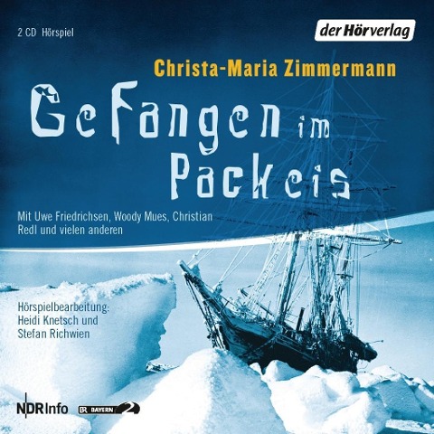 Gefangen im Packeis. 2 CDs - Christa Zimmermann