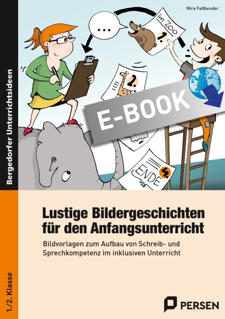 Lustige Bildergeschichten f. den Anfangsunterricht - Mira Faßbender