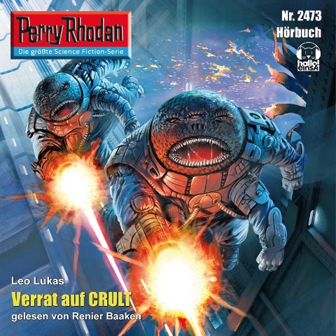 Perry Rhodan 2473: Verrat auf Crult - Leo Lukas