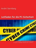 Cover-Bild zum Titel 'Leitfaden für die PC-Sicherheit' von 'Andre Sternberg'