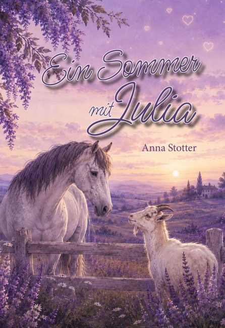 Ein Sommer mit Julia - Anna Stotter