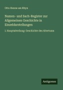 Cover-Bild zum Titel 'Namen- und Sach-Register zur Allgemeinen Geschichte in Einzeldarstellungen' von 'Otto Henne Am Rhyn'