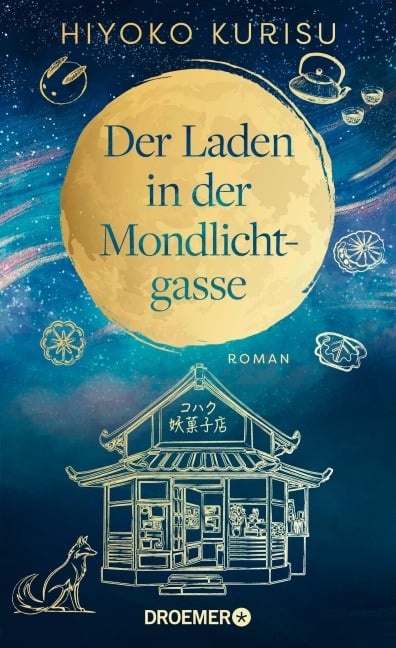Der Laden in der Mondlichtgasse - Hiyoko Kurisu