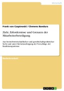 Cover-Bild zum Titel 'Ziele, Erfordernisse und Grenzen der Mitarbeiterbeteiligung' von 'Frank von Czapiewski, Clemens Bandura'