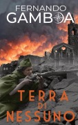 Cover-Bild zum Titel 'TERRA DI NESSUNO' von 'Fernando Gamboa, Eleonora Mercangelli'