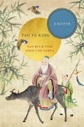 Tao te king: Das Buch vom Sinn und Leben - Laotse