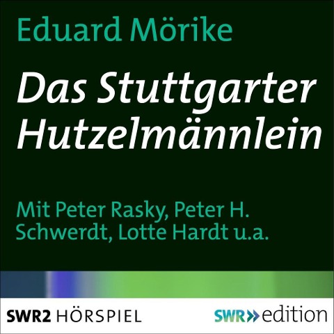 Das Stuttgarter Hutzelmännlein - Eduard Mörike