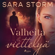 Cover-Bild zum Titel 'Valheita ja viettelyä' von 'Sara Storm'