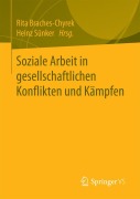 Cover-Bild zum Titel 'Soziale Arbeit in gesellschaftlichen Konflikten und Kämpfen' von ''