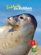 Cover-Bild zum Titel 'Entdecke die Robben' von 'Robert Hofrichter'