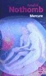 Mercure - Amélie Nothomb