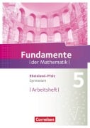 Fundamente der Mathematik 5. Schuljahr - Rheinland-Pfalz - Arbeitsheft mit Lösungen - 