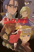 Cover-Bild zum Titel 'Baccano!, Vol. 9 (Light Novel)' von 'Ryohgo Narita'