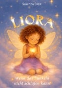 Cover-Bild zum Titel 'Liora - Wenn das Funkeln nicht schlafen kann' von 'Susanna Fürst'