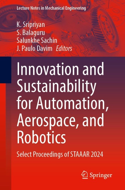 Innovation and Sustainability for Automation, Aerospace, and Robotics - 