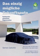 Cover-Bild zum Titel 'Das einzig mögliche Zukunftsauto' von 'Semen Zaitchik'