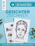 Cover-Bild zum Titel 'Schnelles Wissen in 30 Minuten - Gesichter Zeichnen' von 'Gecko Keck'