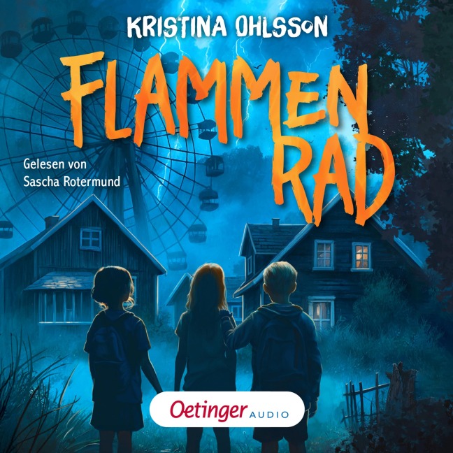 Gänsehaut in Hovenäset 1. Flammenrad - Kristina Ohlsson