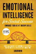 Emotional Intelligence for Social Success - Logan Mind